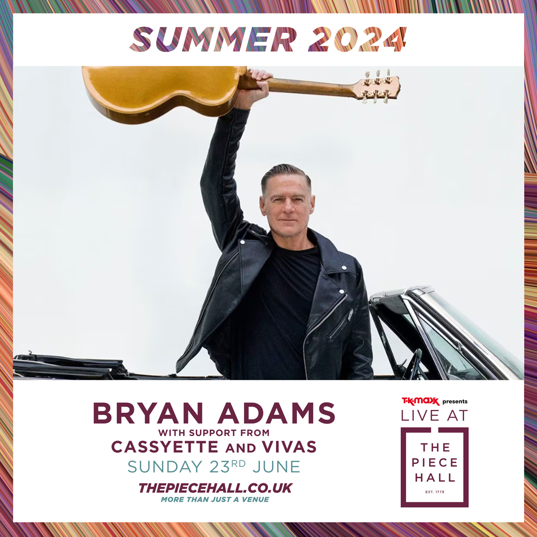 Support announcement! 📣 Sheffield’s very own @VivasBandUK join rock legend @bryanadams and singer-songwriter Cassyette at The Piece Hall on Sunday 23 June. Grab tickets now 👉 ow.ly/FRs150RB6V5 #TKMaxxPresents