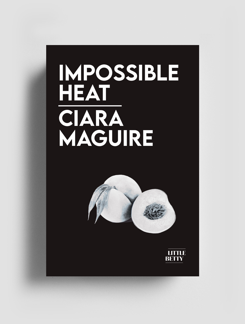 Presenting IMPOSSIBLE HEAT by @slowfaults ❤️‍🔥🌈 Ciara Maguire’s poems explore the bright fields and dark corners of love. The last of Little Betty's 2024 pamphlets, Impossible Heat is heartbreaking, sexy and addictive.