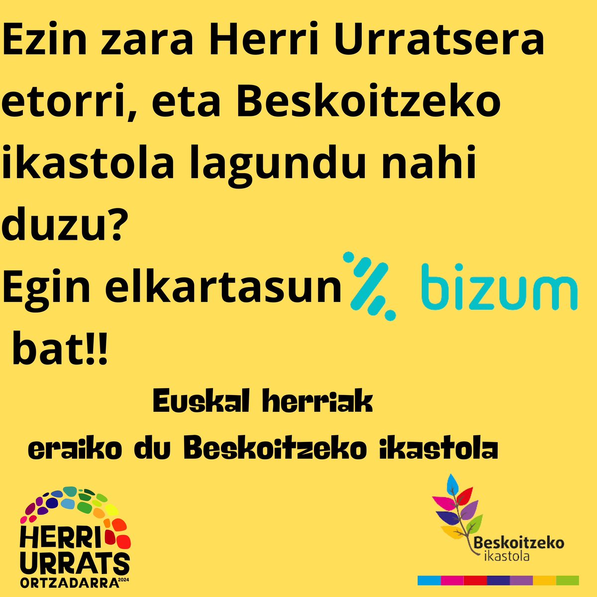 Herri Urrats (@herriurrats) on Twitter photo LAGUNDU MEZUA ZABALTZEN LAU HAIZETARA!!!
Ezin zara igandean <a href="/HerriUrrats/">Herri Urrats</a> era etorri, eta BESKOITZEKO IKASTOLA lagundu nahi duzu?? Egin ELKARTASUN BIZUM-a.
EUSKAL HERRIAK ERAIKIKO DU BESKOITZEKO IKASTOLA!!!
<a href="/seaskaikastola/">seaska.ikastolak</a> <a href="/EHIkastolak/">Ikastolen Elkartea</a> LAGUNDU MEZUA ZABALTZEN LAU HAIZETARA!!!
Ezin zara igandean <a href="/HerriUrrats/">Herri Urrats</a> era etorri, eta BESKOITZEKO IKASTOLA lagundu nahi duzu?? Egin ELKARTASUN BIZUM-a.
EUSKAL HERRIAK ERAIKIKO DU BESKOITZEKO IKASTOLA!!!
<a href="/seaskaikastola/">seaska.ikastolak</a> <a href="/EHIkastolak/">Ikastolen Elkartea</a>