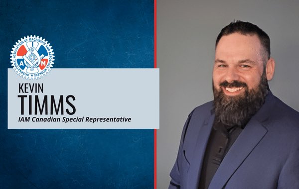 IAMAW – Kevin Timms Appointed IAM Canadian Special Representative district140.iamaw.ca/?p=30849 #IAM #IAMAW #union #canada #DL140 #labour