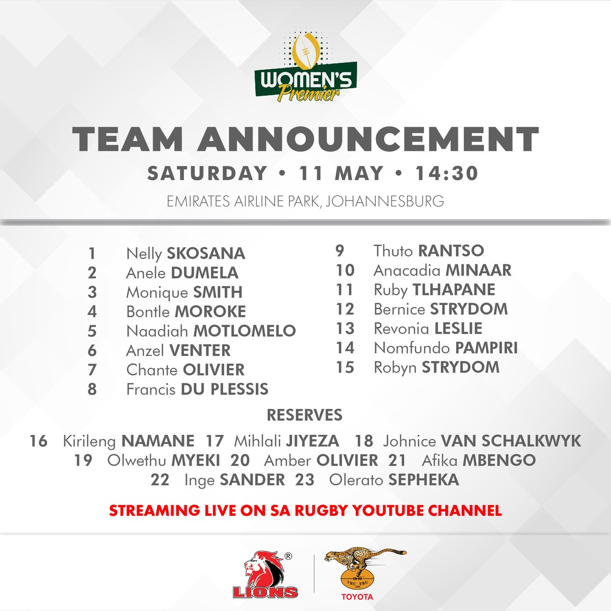🚨Team Announcement 🏆Women's Premier Division 🆚Golden Lions Women 📅Saturday, 11 May ⏲️14:30 🏟️Emirates Airline Park, Johannesburg Streaming live on the SA Rugby YouTube Channel @ToyotaSA