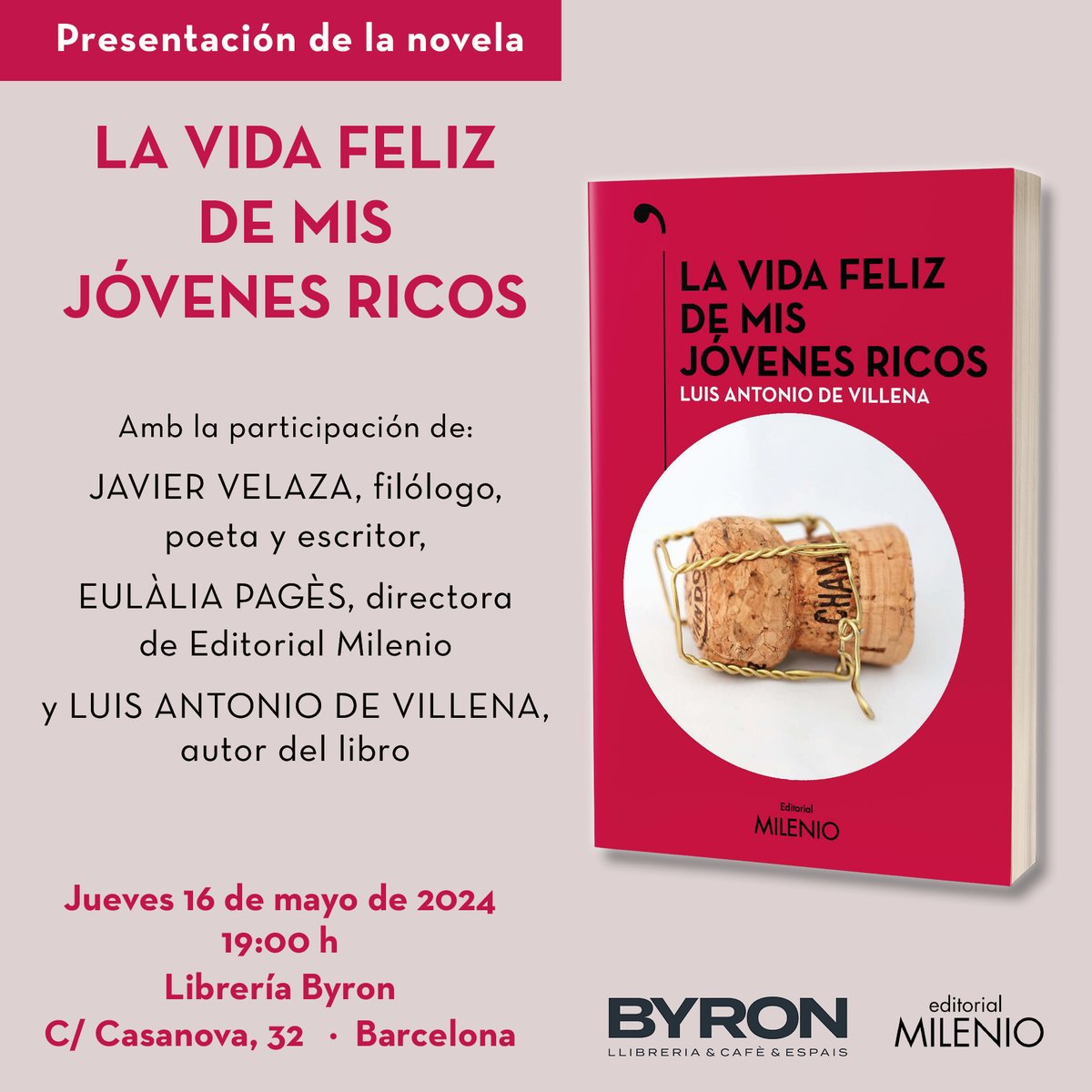 La semana que viene Luis Antonio de Villena visitará Barcelona para presentar su última novela, 'La vida feliz de mis jóvenes y ricos'. El jueves 16, en @byronllibreria ¡Guardad la fecha!