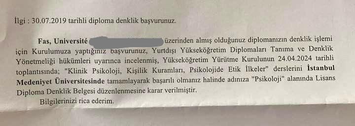 Yurtdışında denkliği bulunmayan üniversitelerde okuyan Türk öğrenciler Türkiye’ye dönünce Türk üniversitelerinde tamamlamaları gereken dersleri tamamlıyor ve sonra sınava giriyorlar. Sınavı kazananlara denklik veriliyor. Ancak aşağıda yabancı uyruklu bir kişinin yapmış olduğu…