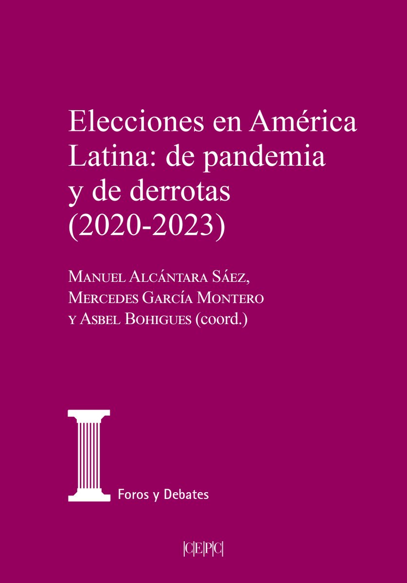 @RNE5continentes @AsbelBohigues Al hilo del libro Elecciones en América Latina: de pandemia y de derrotas (2020-2023), coordinado por Manuel Alcántara Sáez @mercegarm y @AsbelBohigues cepc.gob.es/publicaciones/… cepc.gob.es/publicaciones/…