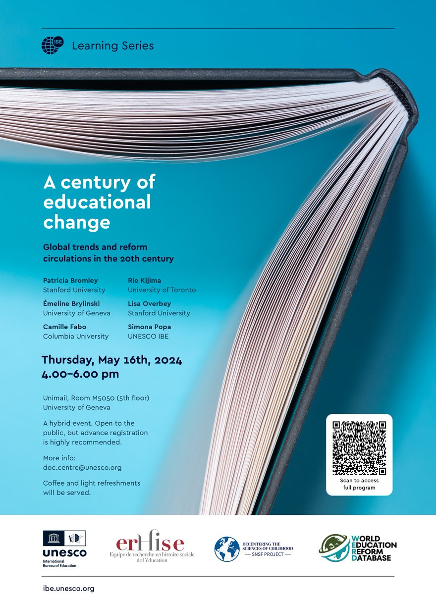 Save the date (16 May), for a very special event! "A century of educational change: Global trends and reform circulations in the 20th century". Chair: Émeline Brylinski, ERHISE <a href="/UNIGEnews/">Université de Genève</a>. With Patricia Bromley, Rie Kijima, Lisa Overbey, Camille Fabo, <a href="/simo_popa/">Simona Popa</a>. <a href="/IBE_UNESCO/">UNESCO-IBE</a>