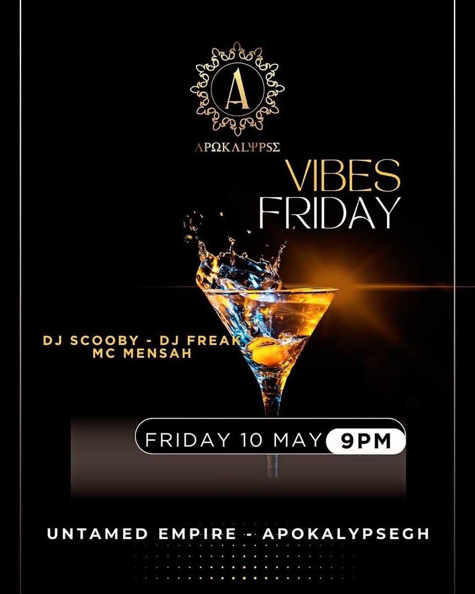 UpNextGhana's tweet photo. Up Next:
Vibes Friday With DJ Scooby & DJ Freak
📅10th May 2024
📍Untamed Empire, @apokalypsegh
#upnext #upnextghana #upnextinghana #apokalypse #apokalypsegh #friday #tgif #untamedempire #GhanaEvents #djscooby #djfreak https://t.co/NtJGnPBYVW
