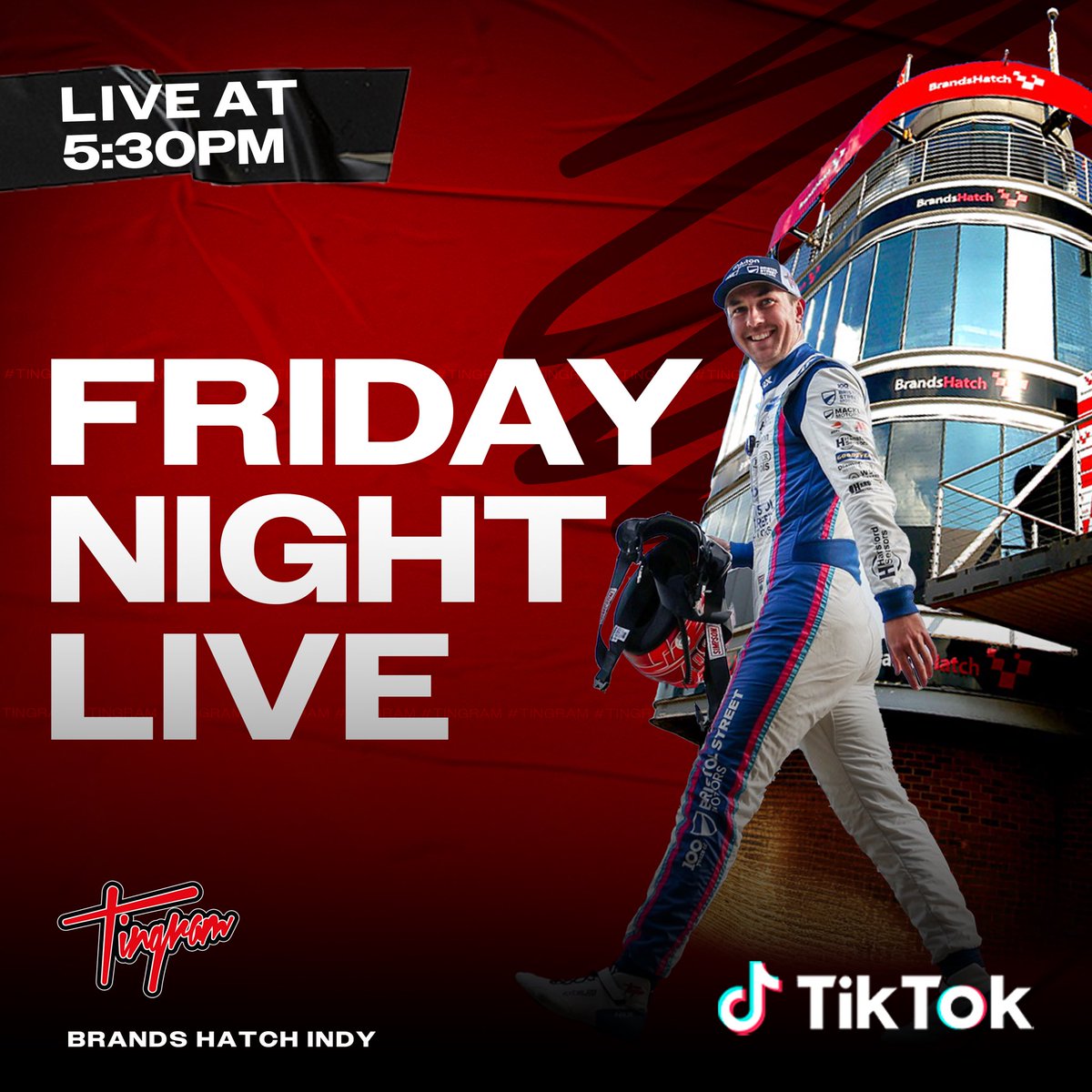 It’s nearly that time again! Friday Night Live at Half Five! 😀 Join us on TikTok at 5:30pm! #tingram #BrandsHatchIndy #BTCC #live