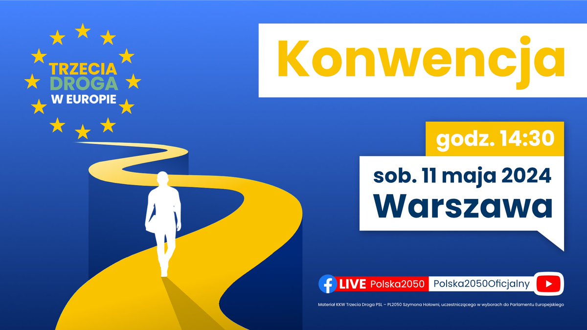 Już jutro zapraszamy Was na pierwszą europejską Konwencję Trzeciej Drogi! Zapraszamy do śledzenia transmisji na żywo na naszym profilu Facebookowym, start o godzinie 14:30. Bądźcie z nami i posłuchajcie o planach Trzeciej Drogi w Europie! #Polska2050 #TrzeciaDroga