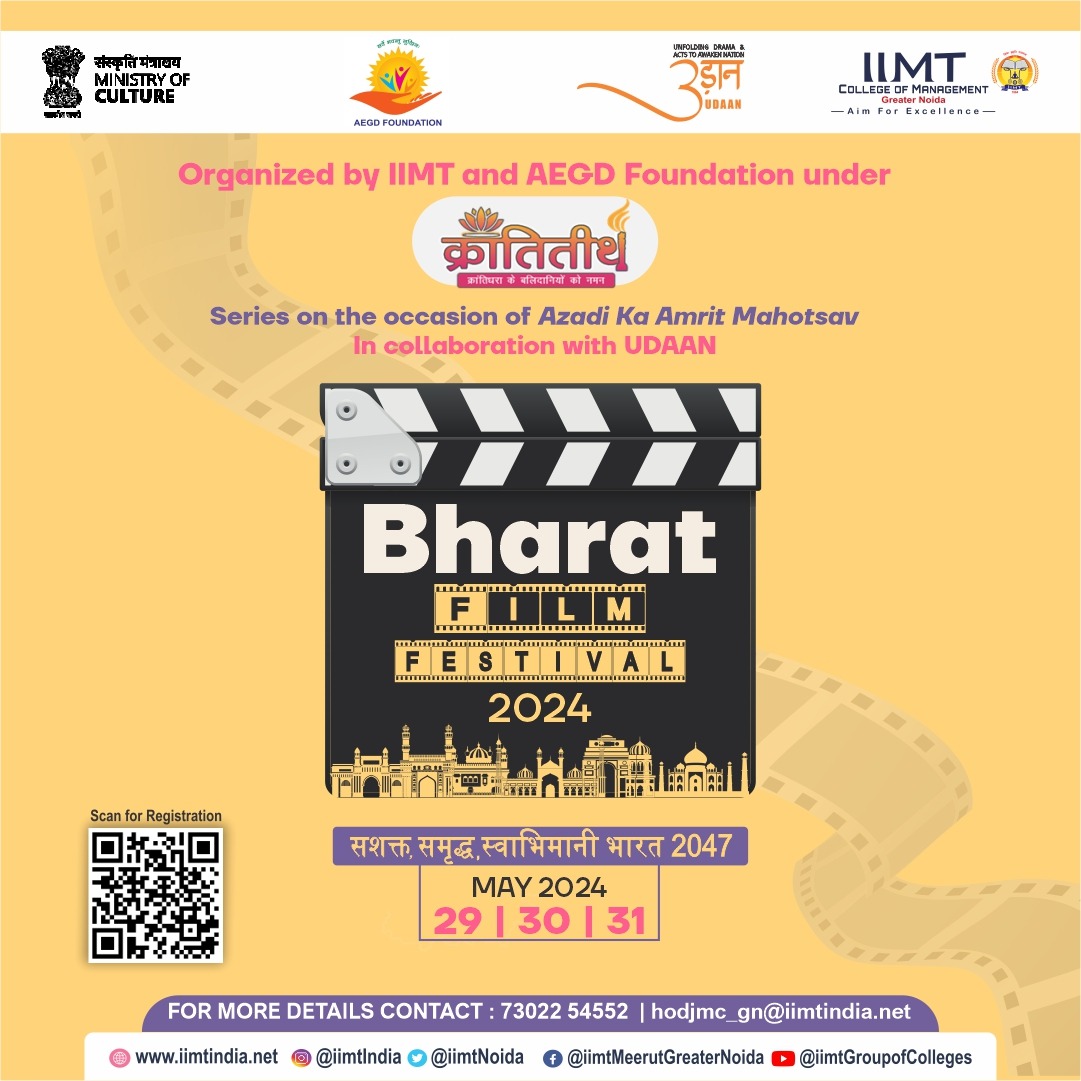 The IIMT College of Management, Greater Noida, and the AEGD Foundation are partnering and hosting a 3-day cinematic and documentary event named 'Bharat Film Festival 2024.' on the occasion of 'Azadi Ka Amrit Mahotsav'. in collaboration with UDAAN.