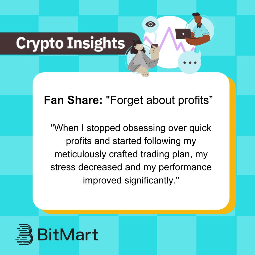 BitMart_Futures's tweet photo. 📈 Fan Share: Forget about profits—focus on your trading system, plan, and principles. Master these, no matter your style, and you're already ahead. #CryptoInsights
What's your trading mantra? Share it below! 🌟
#FromFansForFans https://t.co/BekSc7gZ8i