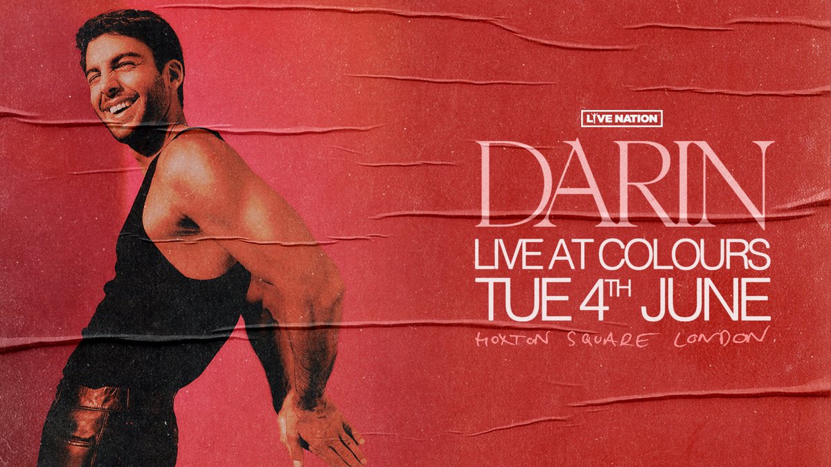 NEW & ON SALE: Multi-platinum selling artist @darinofficial will play London's @ColoursHoxton next month 🙌 Grab tickets now 👉 livenation.uk/ucab50RB8Xf