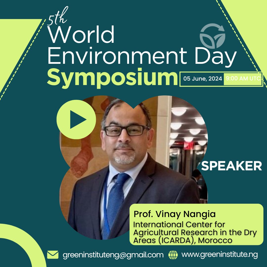 📢 Vinay Nangia, ICARDA Research Program Director – Soil, Water, and Agronomy will be a speaker at the 5th World Environment Day Symposium on Land Restoration, Desertification & Drought Resilience taking place on June 5, 2024! Register👉 greeninstitute.ng/wed2024 @theGreenHQ