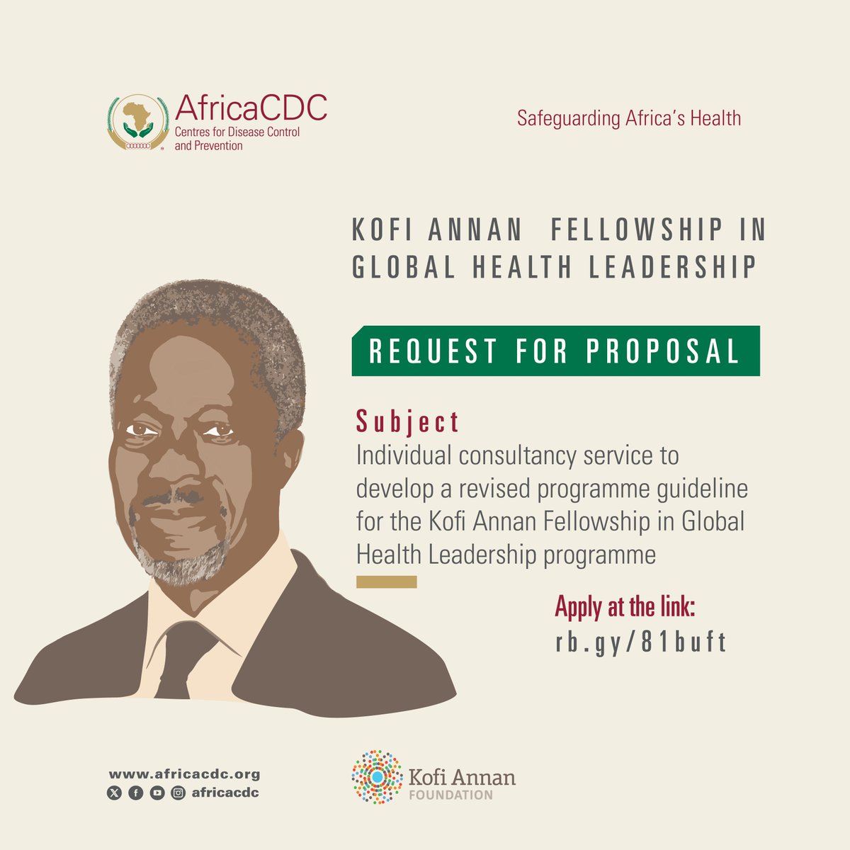 #JobOpportunity Individual Consultancy Service to Develop a Revised Programme Guideline for the Kofi Annan Fellowship in Global Health Leadership Program. Apply 👉 africacdc.org/opportunity/in…