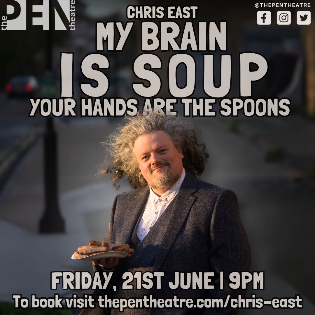 📣 NEW PERFORMANCE ANNOUNCEMENT 📣 CHRIS EAST @chreast @thedipcomedy | MY BRAIN IS SOUP YOUR HANDS ARE THE SPOONS | Friday, 21st June | 9pm | An absurdist character-comedy show from a helpless clown | To book visit thepentheatre.com/chris-east