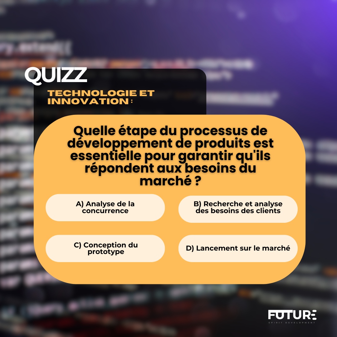 futurespirit1's tweet photo. Quiz du jour : Dans le processus de développement de produits innovants, quelle étape est cruciale pour garantir qu'ils répondent aux besoins du marché ? Testez vos connaissances et répondez avec #FutureSpiritQuiz ! 💡 #Innovation #ProductDevelopment https://t.co/HIuw8qVSLE