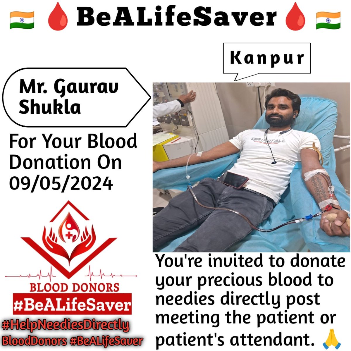 🙏 Congrats For Blood Donation 🙏
Kanpur BeALifeSaver
Kudos_Mr_Gaurav_Shukla_Ji

Today's hero
Mr. Gaurav_Shukla Ji donated blood in Kanpur for one of the needies. Heartfelt Gratitude and Respect to Gaurav Shukla Ji for his blood donation for Patient admitted in Kanpur.