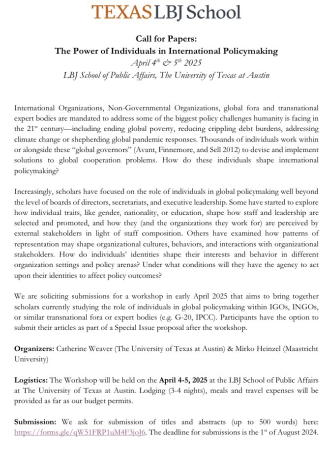CFP! Kate Weaver and I are organising a workshop on individuals in global policy-making at the LBJ School in Austin on 4th and 5th April 2025. Submit your abstracts (up to 500 words) by August here: forms.gle/qW51FRP1uM4F3j…