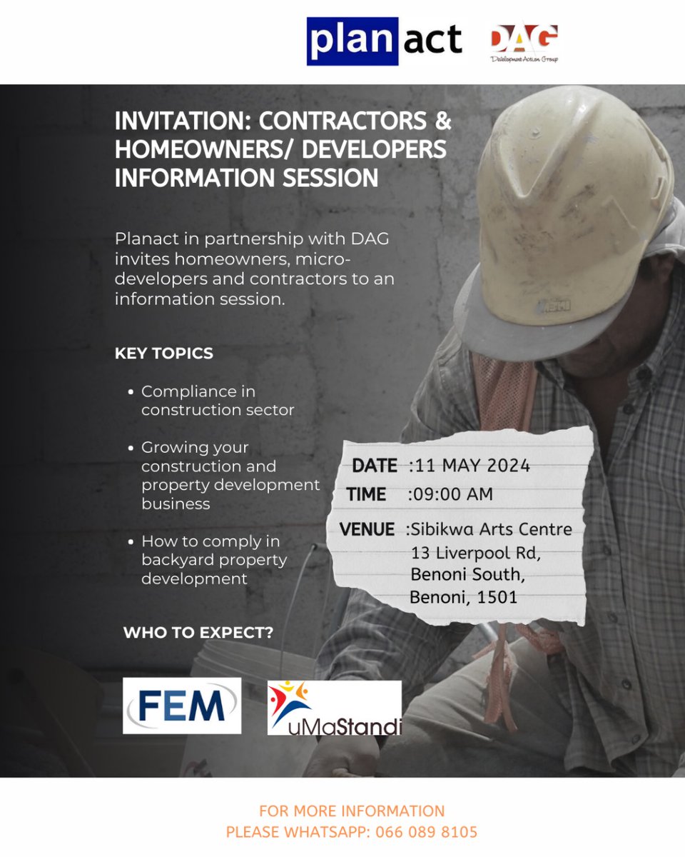 ⚠️📢📢 Invitation: Contractors/ Homeowners/ micro developers. @Planact_NGO in partnership with @DAG__activism invites you to an information session tomorrow (11 May 2024) Expect: ✅️ Federated Employers Mutual Assurance (FEM) ✅️#umastandi