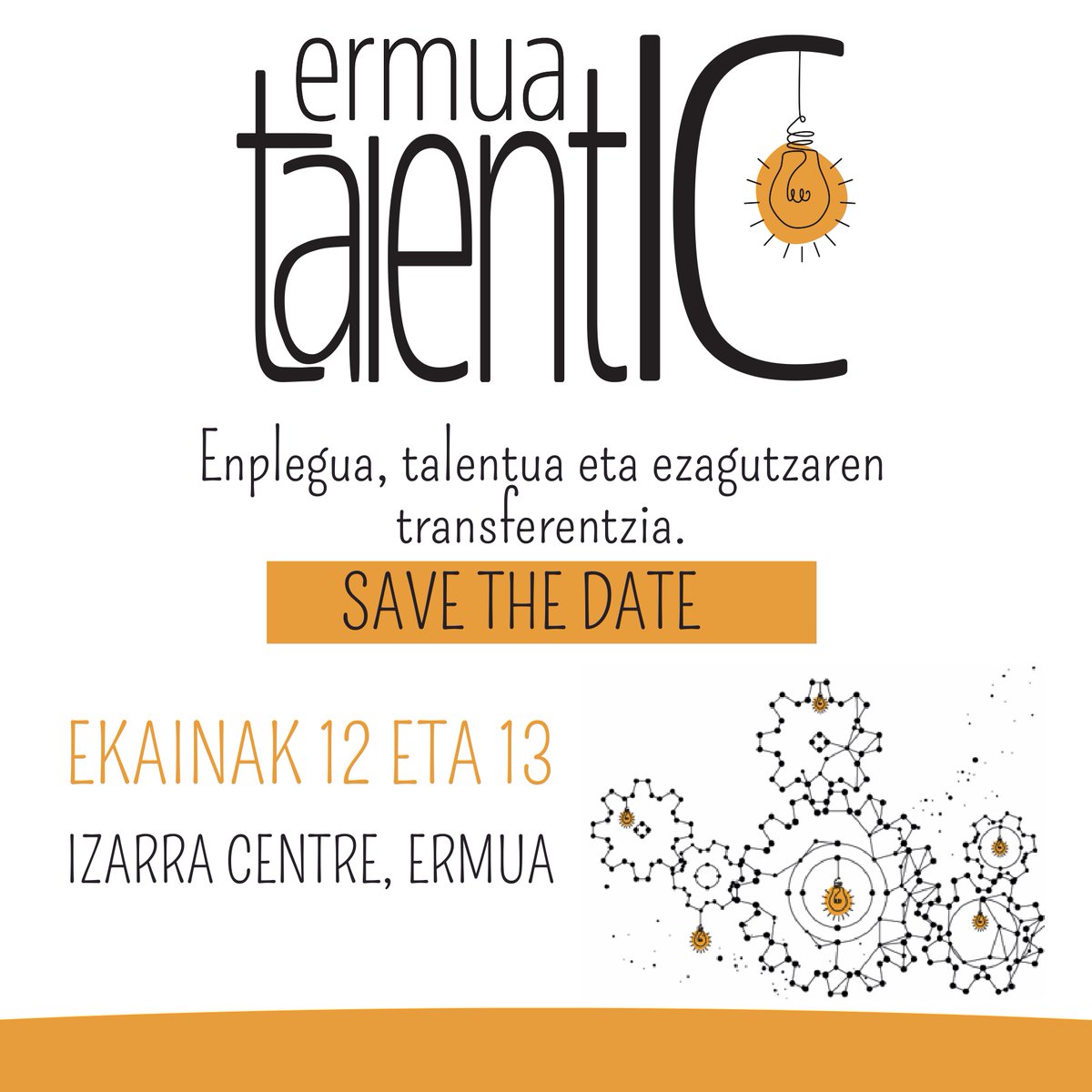📢 Save the date | La tercera edición de Ermua TalentIC tendrá lugar el 12 y 13 de junio en @izarracentre, un evento organizado por el Ayuntamiento de Ermua y la @redinnpulso. 💡 Este año, enfocado en explorar y potenciar el empleo mediante la innovación y el talento.