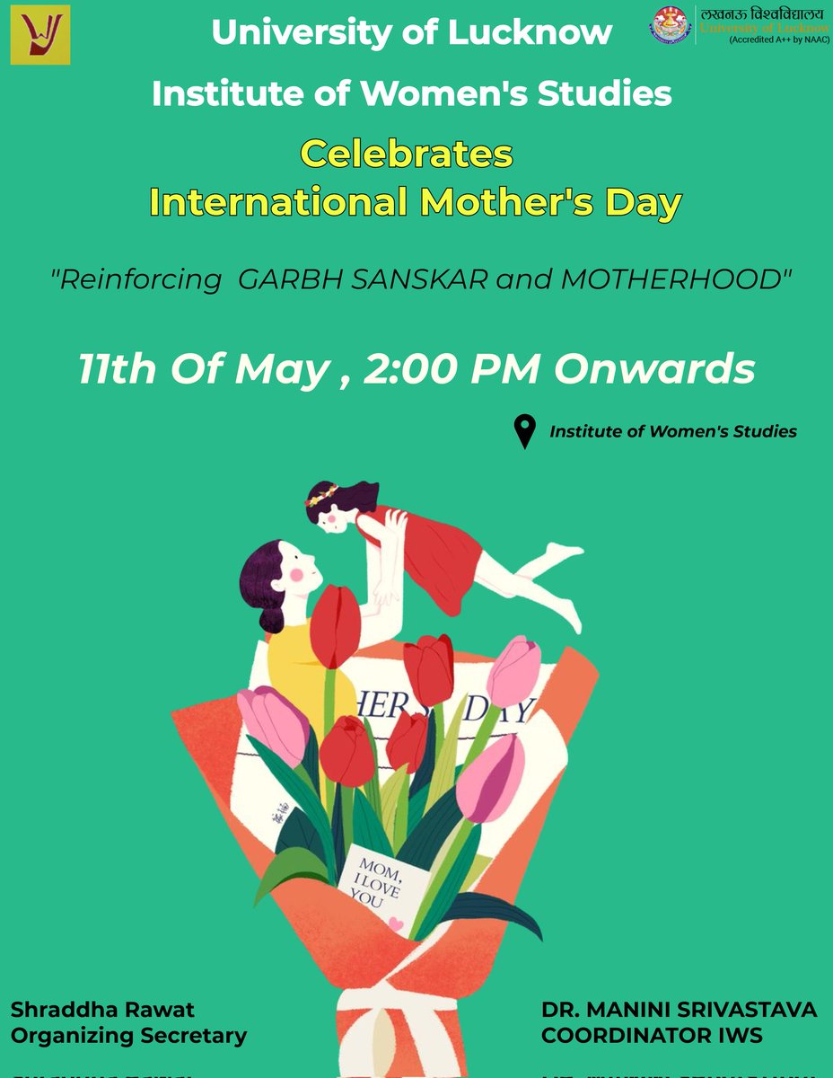 womenstudies_lu's tweet photo. "Reinforcing GARBH SANSKAR and MOTHERHOOD"
Institute of Women's Studies celebrates International Mother's Day on 11th May from 2 pm onwards. 🎉 https://t.co/Yhxh4NFlzL