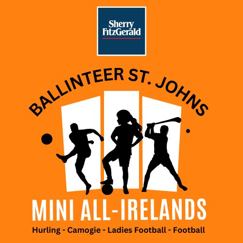 Don’t forget to sign up for the BSJ mini All Ireland’s while spaces are left 👍 @Sherry_Fitz 

Reminder our Mini All Irelands 2024 are now open for entry . Please see details below and link to register . 💪🧡🖤

Register here - 

ballinteerstjohns.clubzap.com/products