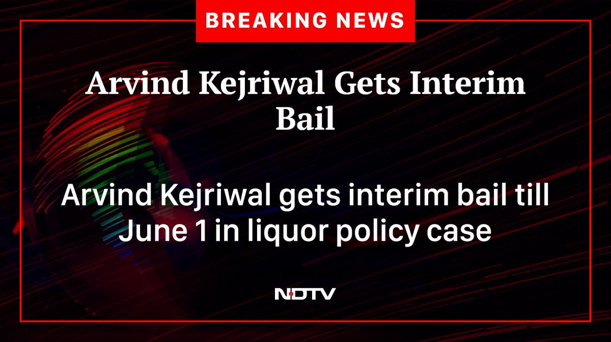 Arvind Kejriwal got the bail till 1st June. #ArvindKejriwal