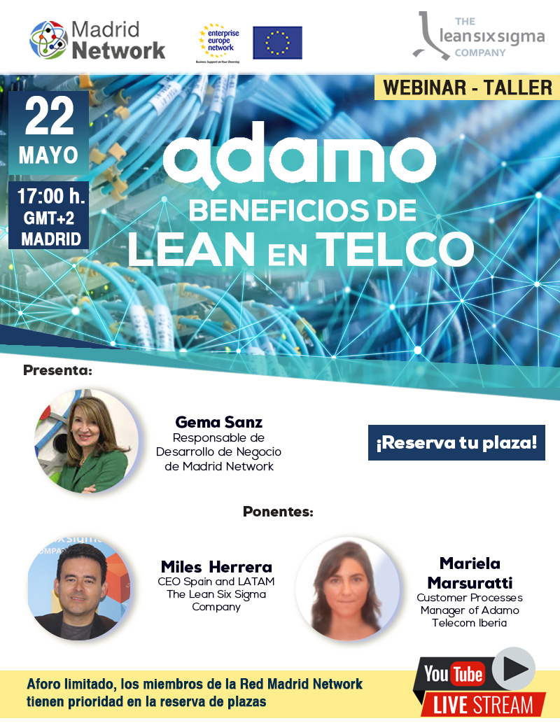 Este mes tendremos nuestra última formación online de metodología #LEAN con @thesixsigmacompany Donde conoceremos el caso de éxito ADAMO. que nos aportará los Beneficios de Lean en TELCO 🗓️ 22 mayo - 17 h GMT+2 (MADRID) Reserva tu plaza > madridnetwork.madrid/evento/adamo-b… @gemasanzs