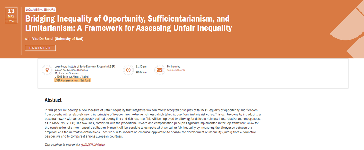 ✉️Join us May 13th for a LIS-LISER seminar. 🗣️Vito De Sandi of @unibait presents: 'Bridging #Inequality of Opportunity, #Sufficientarianism, and #Limitarianism: A Framework for Assessing Unfair Inequality' 🔗 Seminar details: liser.lu/?type=module&i…