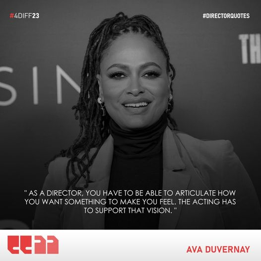 'As a director, you have to be able to articulate how you want something to make you feel. The acting has to support that vision.' - Ava DuVernay
#DirectorsQuote #Quote #AvaDuVernay #FDIFF #fdiff2024