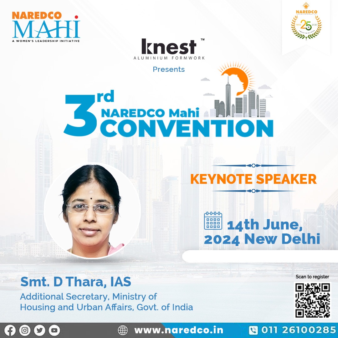 Delighted to announce D. Thara, Additional Secretary at the Ministry of Housing and Urban Affairs (MoHUA), as a esteemed keynote speaker at the upcoming NAREDCO Mahi 3rd Convention in New Delhi on June 14th, 2024! Gain valuable insights into policy and development! #NAREDCOMahi