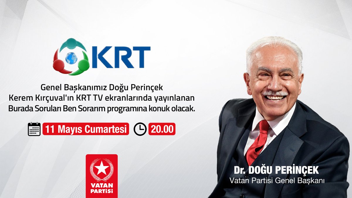 Genel Başkanımız Doğu Perinçek yarın (11 Mayıs cumartesi) saat 20.00'de Kerem Kırçuval'ın KRT TV ekranlarında yayınlanan Burada Soruları Ben Sorarım programına konuk olacak.