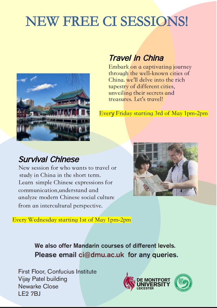 New Chinese cultural classes! 🥳🌺👍👏
Chinese Characters: 30th April - 11th June, Tuesday 1pm-2pm
Survival Chinese: 1st May - 12th June, Wednesday 1pm-2pm
Kaleidoscope in China: 2nd May - 13th June, Thursday 1pm-2pm
Travel in China: 3rd May - 14th June, Friday 1pm-2pm