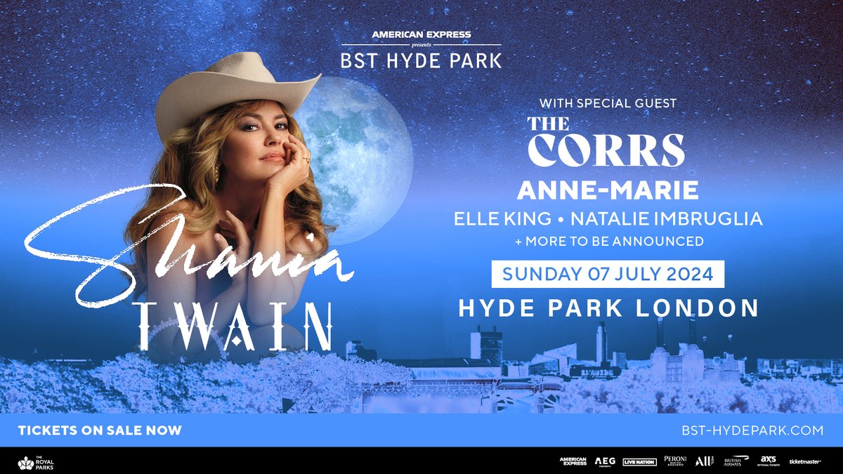 The show is getting bigger! @AnneMarie, @ElleKingMusic & @natimbruglia have all been added to the line-up for @ShaniaTwain at American Express presents @BSTHydePark on Sunday 7th July. Tickets: livenation.co.uk/artist-the-cor…