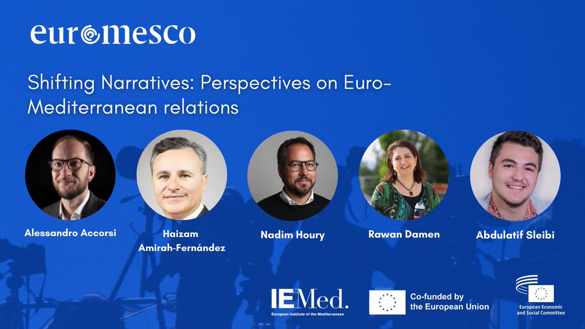 ➡️Perspectives on Euro-Mediterranean relations, new narratives?💭 💬With Haizam Amirah-Fernández @HaizamAmirah, (@rielcano), @nadimhoury (@ArabReform_ARI), @RawanDamen (@ARIJNetwork), Abdullatif Sleibi @LSleibi (@PAXforpeace), and Alessandro Accorsi, @ale_accorsi @CrisisGroup