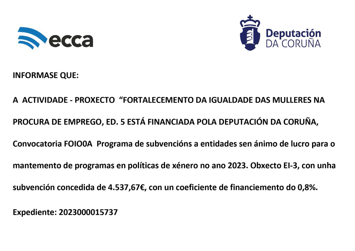 ecca_coruna's tweet photo. Grazas a Deputación da Coruna desenvolveuse o proxecto “FORTALECEMENTO DA IGUALDADE DAS MULLERES NA PROCURA DE EMPREGO”Ed.5, pola súa subvención de 4.537,67%, con un  financiamento do 0,8%. https://t.co/kPRswSSdlx