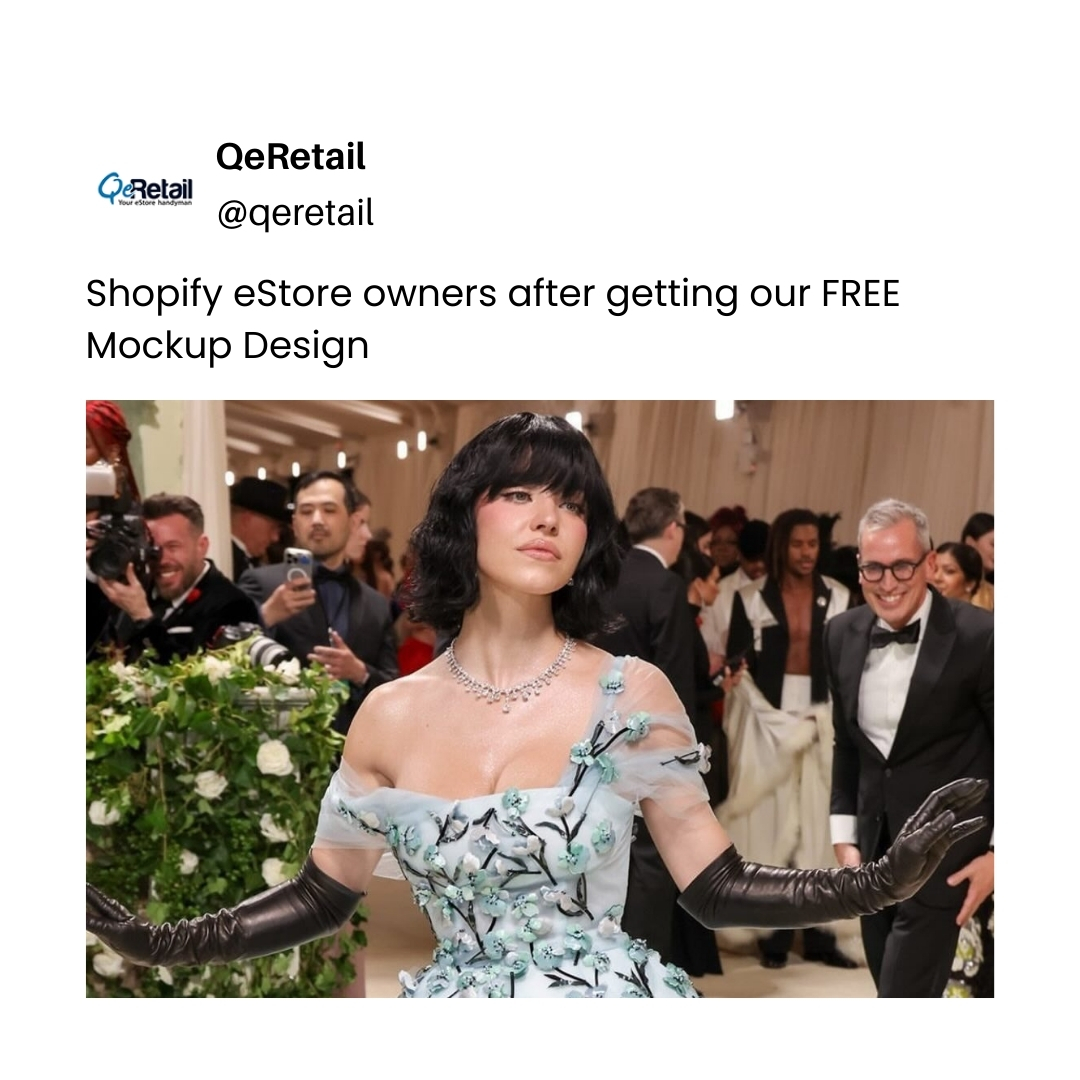 QeRetail's tweet photo. DM and get a FREE Mockup Design for your eStore.
#Shopify #shopifystores #ecommerce #WebsiteDesign #MetGala2024 #metgalamemes https://t.co/FWWRtqVrUT