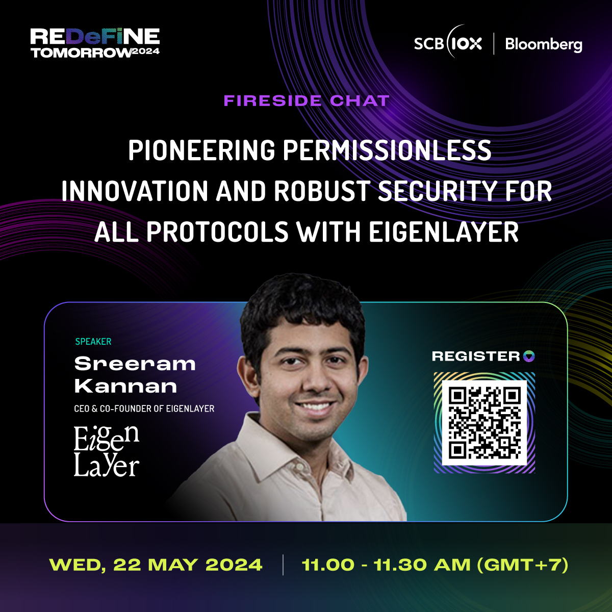 Meet the speaker at #REDeFiNETOMORROW2024 / 21-22 May 2024 Fireside Chat: Pioneering Permissionless Innovation and Robust Security for All Protocols with Eigenlayer @sreeramkannan of @eigenlayer Free ticket: bloombergevents.com/SCB10x_2024