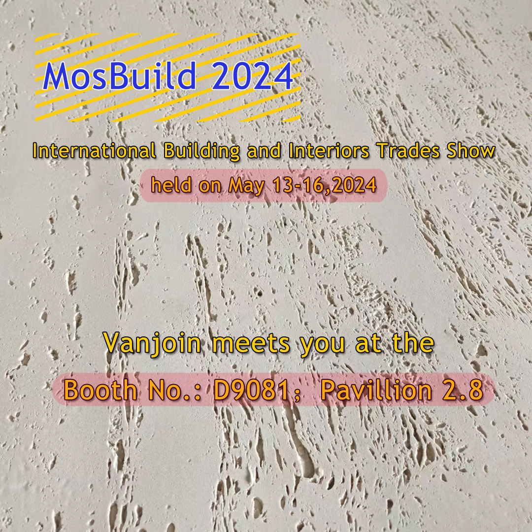 ✌✌✌Sincere Invitation to our exhibition booth at Mosbuild 2024 Place: Crocus Expo, Moscow Booth No.: D9081；Pavillion 2.8 Time: May 13-16, 2024 Welcome to check our products and get samples that you are interested in. vanjoinbuild.com #interiordecor #mosbuild2024