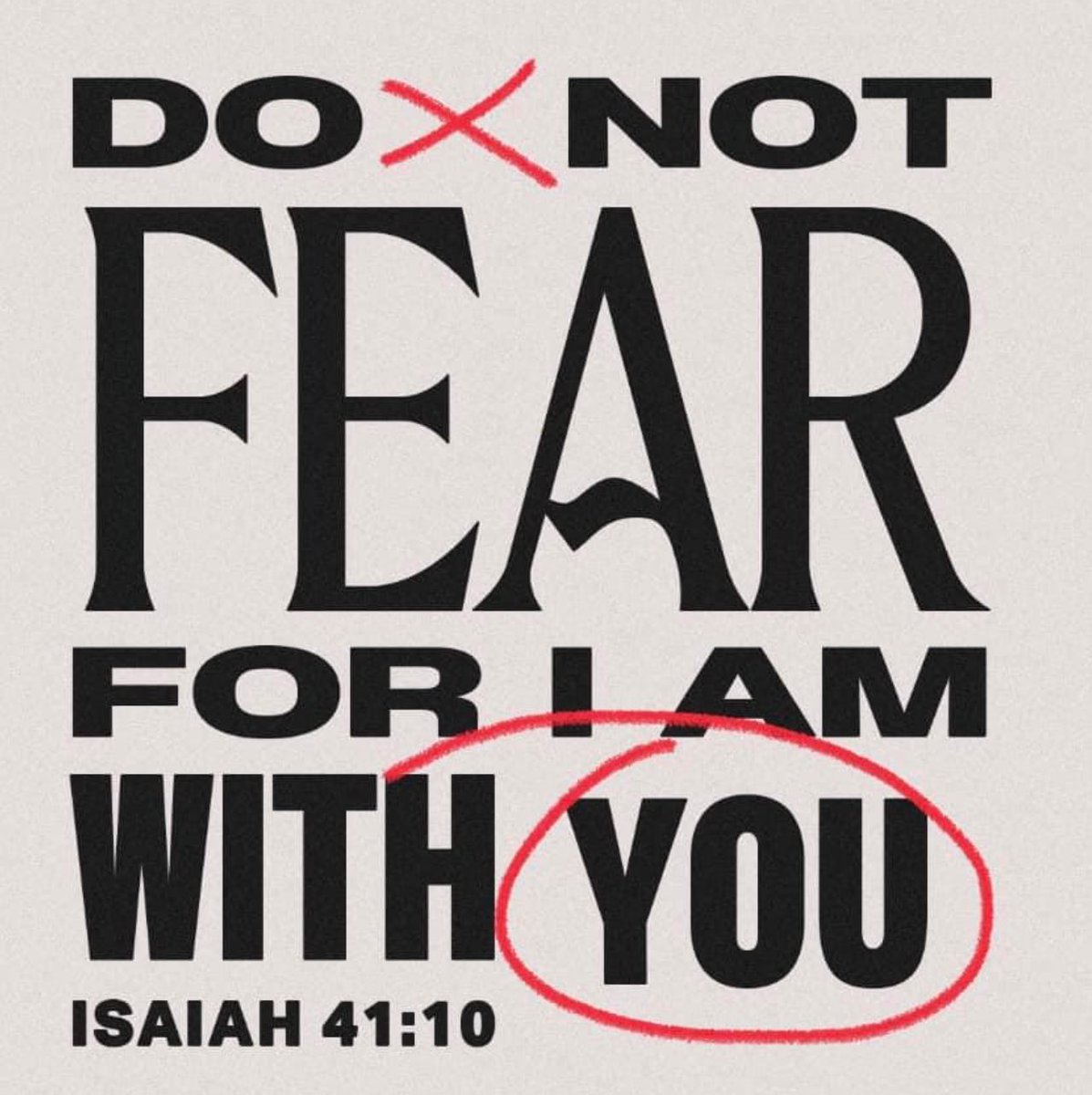 “you whom I took from the ends of the earth, and called from its farthest corners, saying to you, “You are my servant, I have chosen you and not cast you off”; fear not, for I am with you; be not dismayed, for I am your God; I will strengthen you, I will help you, I will uphold…