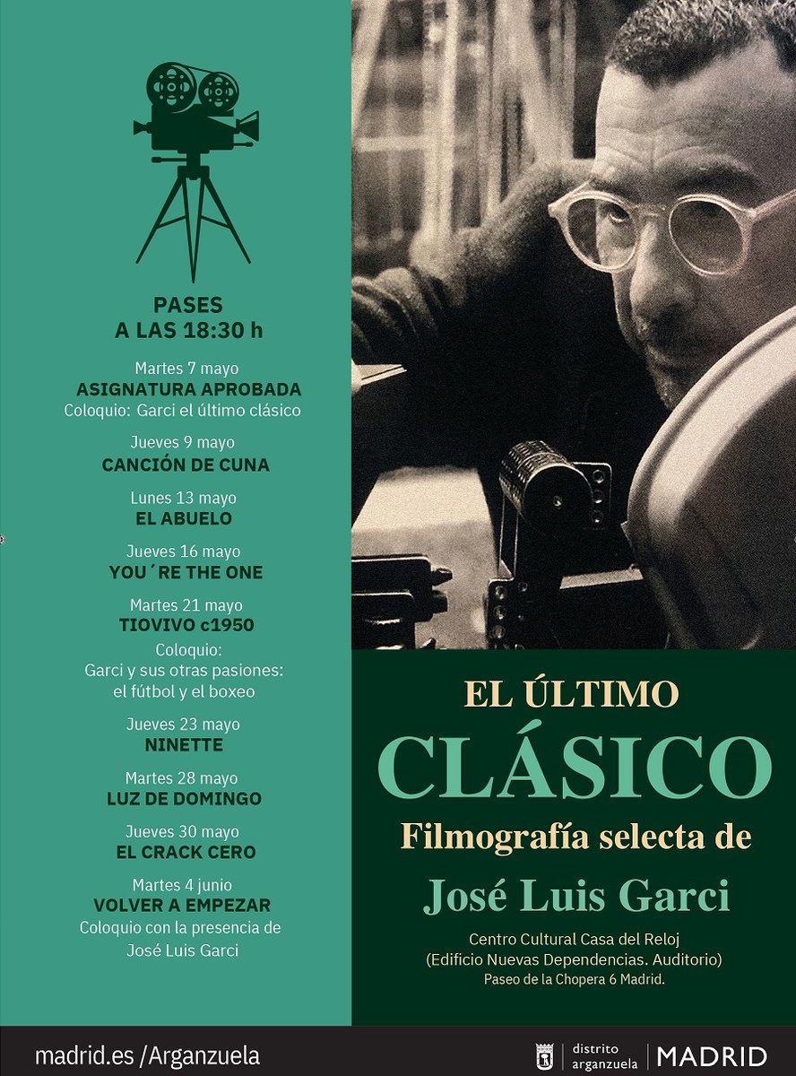 🎥#Cine y #exposición en homenaje a José Luis Garci y su estilo personal de hacer cine. 🗓Selección de películas y tres coloquios Hasta finales de mes en el Auditorio Nuevas Dependencias del #CCCasadelReloj. Te lo contamos en el blog: 👉informate.madrid.es/h7pic