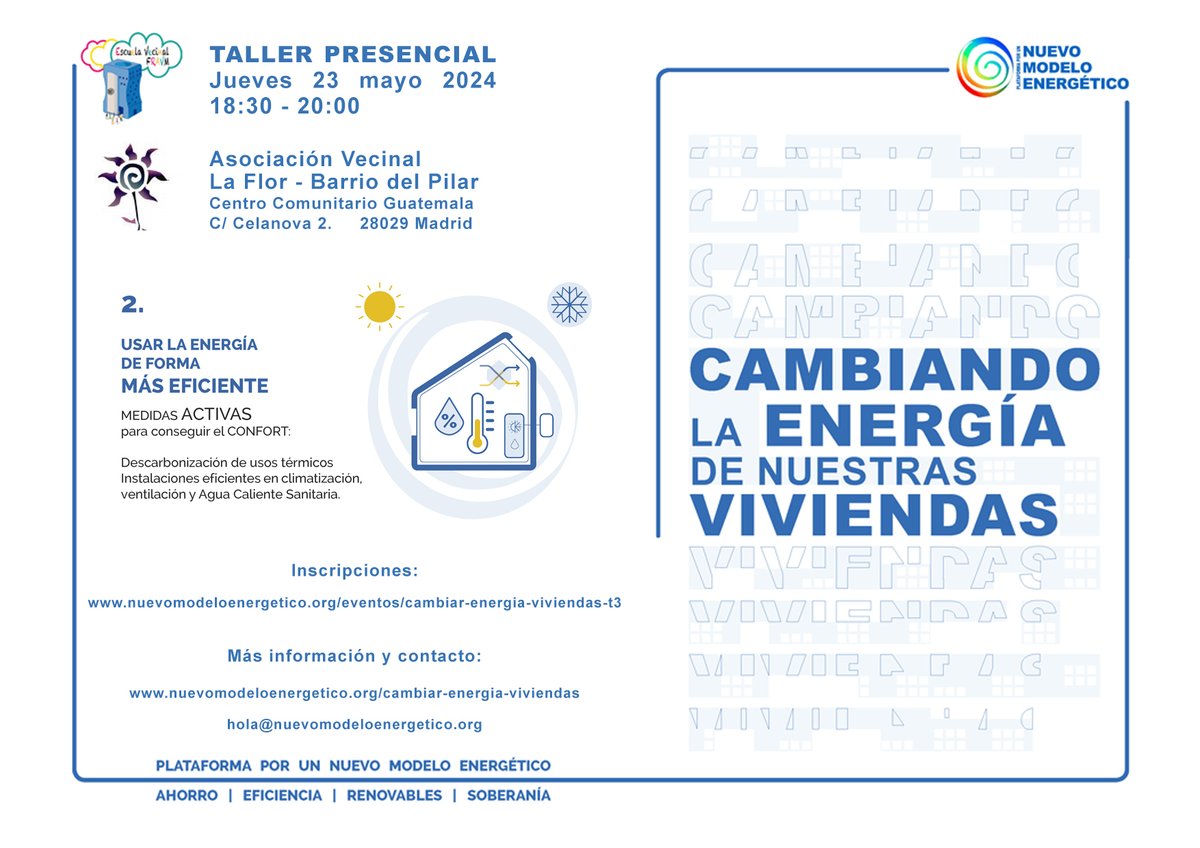 NuModEnergetico's tweet photo. Próximo taller de "Cambiando la energía de nuestras viviendas" en #BarriodelPilar

Hablaremos de las actuaciones que podemos hacer en las #instalacionesedificios para conseguir #eficienciaenergética y  #confort en nuestros hogares

📝Inscripciones: https://t.co/Fi0ypuvfex https://t.co/PICOIpfB4m