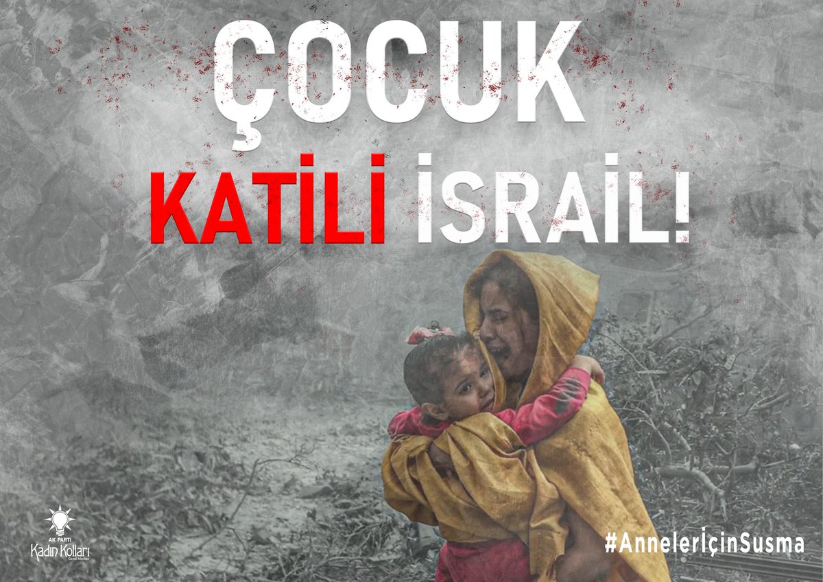 Dünya Anne ve Çocuk KATİLİ İsraile artık DUR demeli!!! #AnnelerİçinSusma