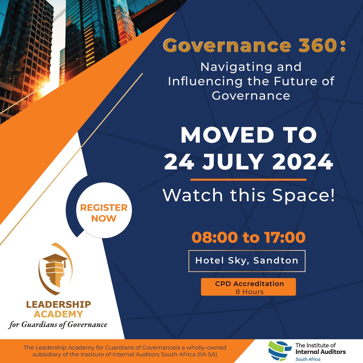 The Governance 360: Navigating and Influencing the Future of Governance Conference has been rescheduled to 24th July. Stay tuned for further updates and exciting announcements! For more information, email: governance360@governanceacademy.co.za

#Governance360
#WatchTheSpace