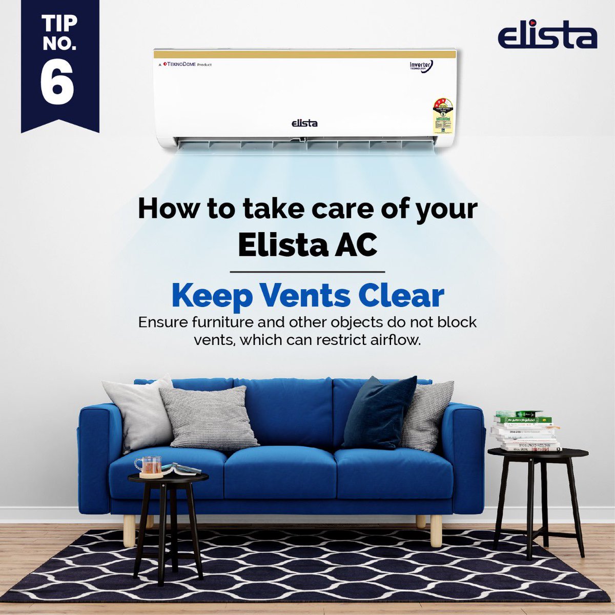 Take care of your AC by ensuring  no objects block the vents so that air flow is not restricted. #ACCare #ACCareTips #ElistaAC #BestAC #ProductCare