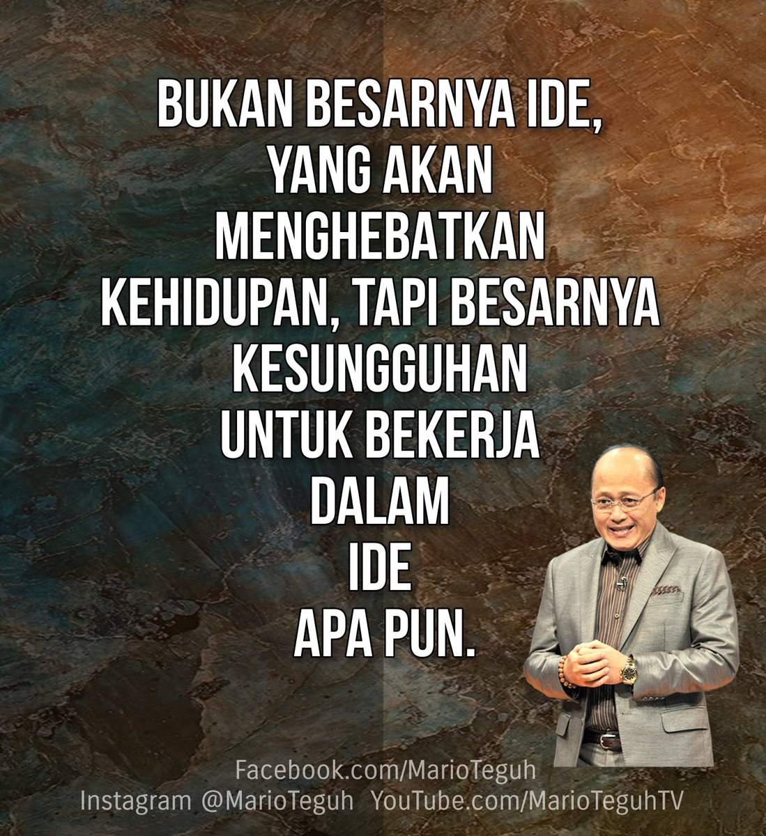 Bukan besarnya Ide, yang akan menghebatkan kehidupan, tapi besarnya kesungguhan untuk bekerja dalam ide apapun. 🙏💝🙏