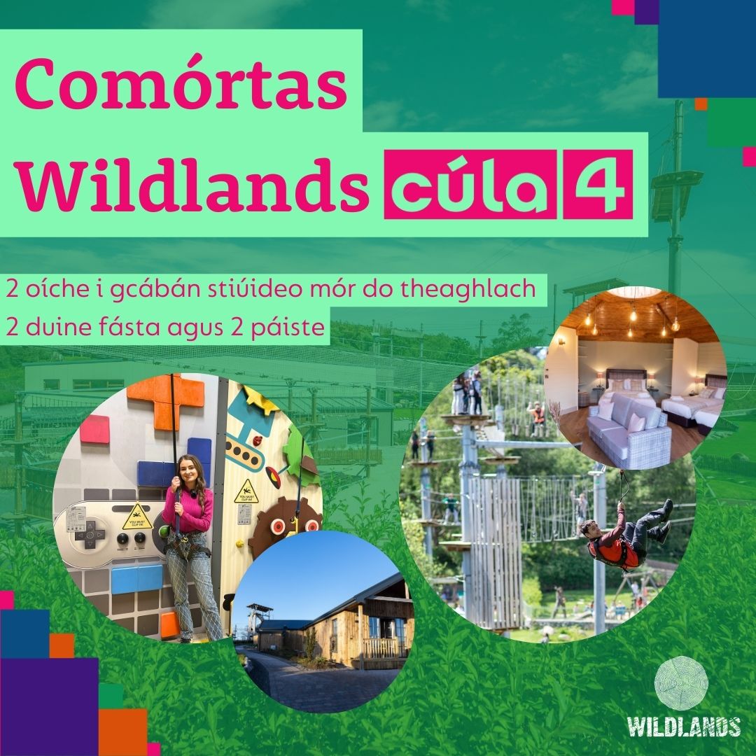 🏕️✨🗺️COMÓRTAS 🏕️✨🗺️

🎁2 oíche do theaghlach i Wildlands (2 duine fásta agus 2 páiste)🎁

✨Le déanamh✨
1️⃣Tabhair 'like' don phostáil seo
2️⃣Cuir clib ar 2 cara sna tráchtanna 
3️⃣Lean <a href="/WildlandsGalway/">Wildlands</a> agus <a href="/Cula4_TG4/">Cúla4 🌈✨</a> 

Spriocdháta: 24ú Bealtaine