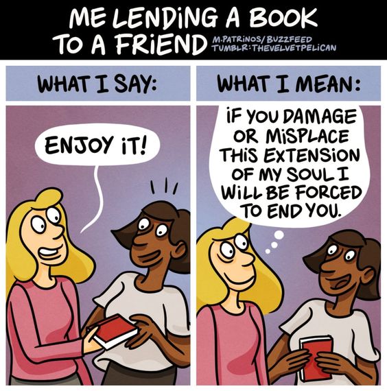 Yep, that's pretty accurate!😅🤣 

[🤪 Meme Credits: buzzfeed.com, Pinterest]

#borrowbooks #bookishpeoplebelike #booksbooksbooks #bookishhumor #bookmemes