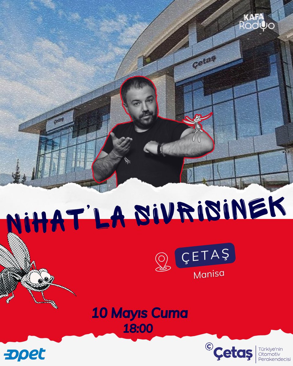 🎙 Nihat’la Sivrisinek, 10 Mayıs Cuma akşamı, Çetaş, Manisa’dan saat 18.00 itibarıyla canlı yayınla sizlerle 📻 @nihatsirdar @RadyoSivrisinek @OpetTr @CetasOtomotiv #kafaradyo #nihatlasivrisinek #nihatsirdar #sivrisinek