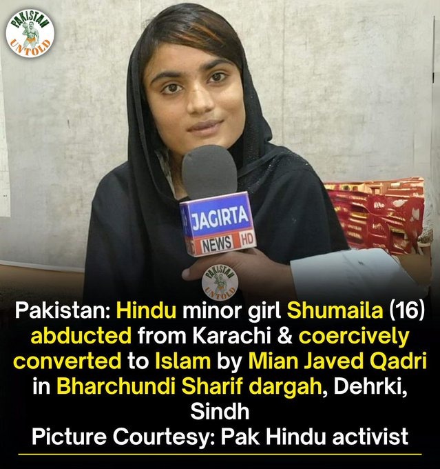 Another #Pakistani #Hindu girl Shumaila was forcefully #abducted & converted by Mian Javed Qadri in #Karachi. The safety of #minorities in #Pakistan is increasingly at risk. #MinorityRights #HumanRights #अक्षय_तृतीया #ArvindKejriwal #SupremeCourt @HinduEcosystem_ @VmpSindh7