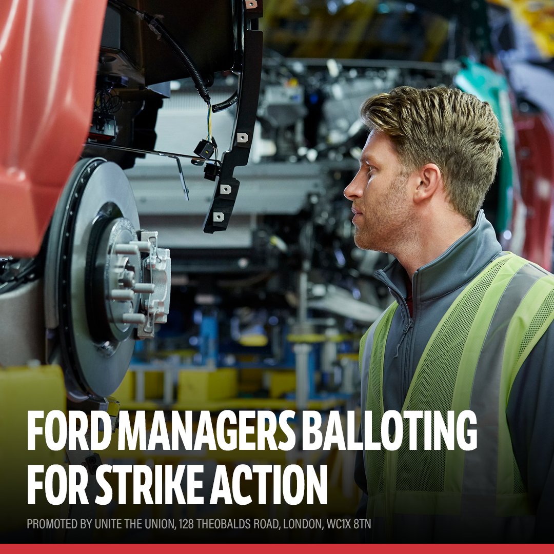Around 500 Ford managers at sites across the country are being balloted for strike action over pay. unitetheunion.org/news-events/ne…